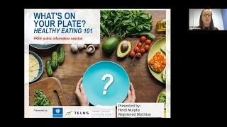 What's on your plate - Healthy Eating 101 webinar