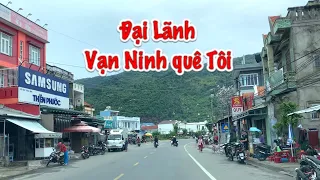 Đại Lãnh- Vạn Ninh Quê Tôi- Chạy 1 vòng Đèo Cổ Mã đến chân Đèo Cả -Tố Lê daily#125