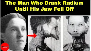 The Man Who Drank Radium Until His Jaw Fell Off | Eben Byers | True Crime Diaries