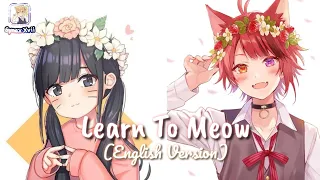 Nightcore - Learn To Meow (English Version) [Switching Vocals] Lyrics