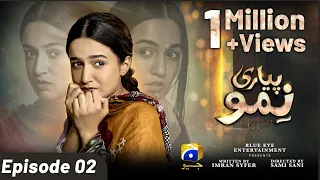 Pyari Nimmo Episode 02 - [Eng Sub] - Hira Khan - Haris Waheed - Asim Mehmood - 8th September 2023