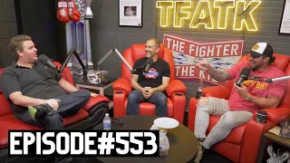 The Fighter and The Kid - Episode 553: Tim Dillon