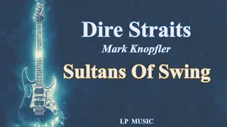 [1 HOUR] Dire Straits  -  Sultans Of Swing  ( Lyrics ) 가사 영상 Official Audio