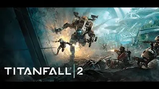 Titanfall 2 Gameplay Walkthrough Part 1 [1080p HD 60FPS PC] Campaign - No Commentary