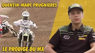 Quentin Marc Prugnières : Le prodige du motocross !
