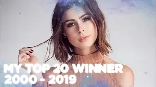 My Top 20 Winner Eurovision 2000 - 2019