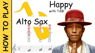 How to play Happy on Alto Saxophone | Sheet Music with Tab