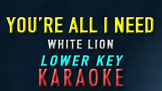 You're All I Need - White Lion "LOWER KEY" | KARAOKE | Acoustic Version