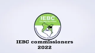 IEBC commissioners 2022