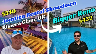 RENTAL Showdown in JOMTIEN - Enhanced RIVIERA Glam or Bigger RENO Condo?