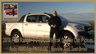 2018 Ford Ranger 3 2 TDCi Wildtrak Double Cab Pickup Auto 4WD 4dr PN18LDC | Review And Test Drive