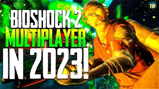 This is What Bioshock 2's Multiplayer Looks Like 13 Years Later! (2023)