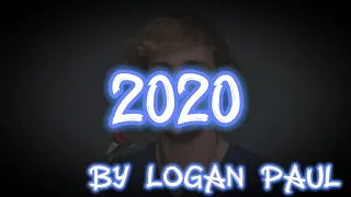 2020 BY LOGAN PAUL LYRICAL VIDEO #2020 #loganpaul #2020byloganpaul #lyrics #lyricalvideo #ytboxer