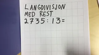 Langdivisjon med rest