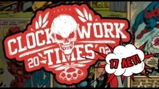 Clockwork Times - 17 лет группе