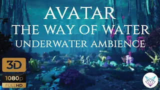 Avatar Ambience Music | The Way of Water | Underwater Creatures | Relax | Sleep | Study | Focus