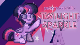 🦄) Twilight Sparkle  MY LITTLE PONY : [ pony town skin ]