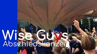 Wise Guys Abschiedskonzert im Tanzbrunnen