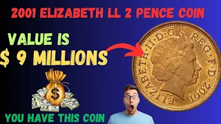 "Rare 2001 Elizabeth II 2 Pence Coin Valuation | Could it Be Worth a Million Dollars?