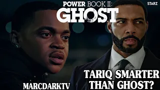 POWER BOOK II: GHOST SEASON 3 DID TARIQ PROVE HE IS SMARTER & BETTER THAN GHOST?