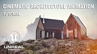 Unreal Engine 5 Cinematic Photorealistic Architecture Rendering | Complete Tutorial