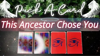 This ANCESTOR has CHOSEN you + what they NEED you to know right now 😇 Pick A Card 🔮
