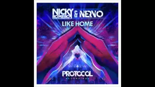 Nicky Romero & NERVO - Like Home (Original Mix) Full Version HD