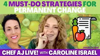 How to Stick to a Whole-Food Plant-Based Diet Style | Chef AJ LIVE! with Caroline Israel