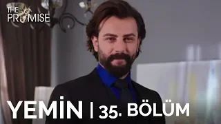 Yemin  35. Bölüm | The Promise Season 1 Episode 35