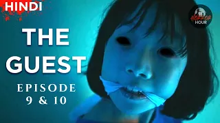 The Guest (2018) Episode - 9 & 10 |  Explained in Hindi | Horror Hour | Korean Horror