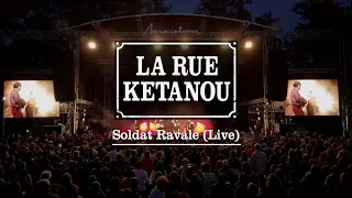 La Rue Kétanou - Soldat Ravale (Live @Musicalarue 2021)