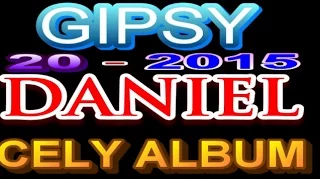 GIPSY DANIEL 20 - 2015 CELY ALBUM