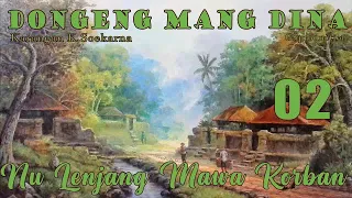 Nu Lenjang Mawa Korban - Eps.02