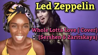 Led Zeppelin - Whole Lotta Love (cover by Sershen & Zaritskaya) | REACTION