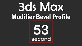 3ds Max 2023: Modifier Bevel Profile