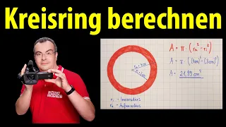 Kreisring berechnen – ganz einfach erklärt von Lehrerschmidt