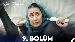 Göç Zamanı 9. Bölüm (FULL HD)