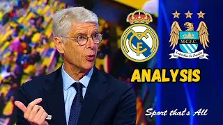 Real Madrid vs Manchester City Analysis | Arsène Wenger "They are a better team!"