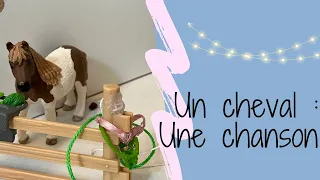 Un cheval : Une chanson #1