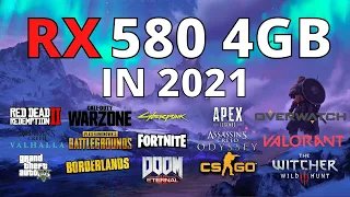 RX 580 IN 2021 - TEST IN 25 GAMES