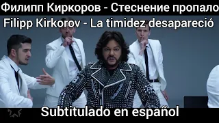 Filipp Kirkorov - Stesnenie Propolo subtítulos en español (Video completo)