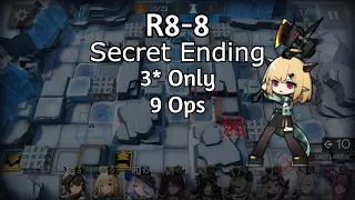 [Arknights] R8-8 Secret Ending Low Rarity 9 Ops