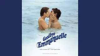 Goodbye Emmanuelle (Version alternative / Bande originale du film "Goodbye Emmanuelle")