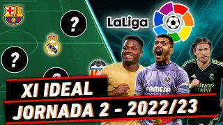 EL XI IDEAL DE LA JORNADA 2 DE LALIGA 2022/23