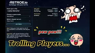 Trolling Players on Astroe.io 800 Sub Special!