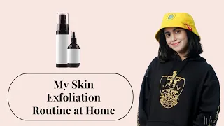 How to do Skin Exfoliation at Home | #skincare #acne #chemicalpeeling #acnetreatment