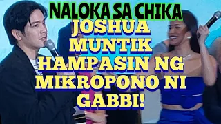 JOSHUA MUNTIK HAMPASIN NG MIKROPONO NI GABBI