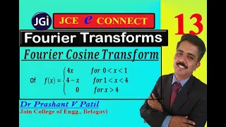 Fourier Cosine Transform of Discontinuous Function  || 18mat31 || Dr Prashant Patil