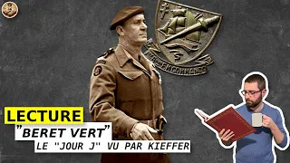 LECTURE – « Béret Vert » : le 6 juin 1944 raconté par le Commandant Kieffer