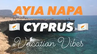 ☀️ AYIA NAPA | Cyprus Vacation Vibes